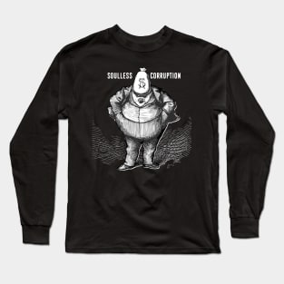 Soulless Corruption No. 1: The American Way on a Dark Background Long Sleeve T-Shirt
